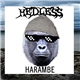 HeDLesS - Harambe